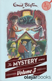 The Mystery of the Pantomime Cat, The Mystery of the Invisible Thief, The Mystery of the Vanished Prince