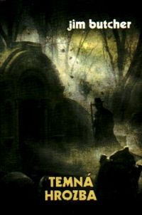 Temná hrozba