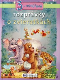 3-minútové rozprávky o zvieratkách
