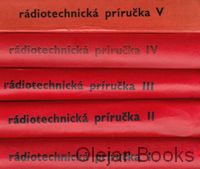 Rádiotechnická príručka I., II., III., IV., V.
