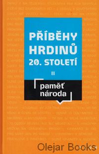 Příběhy hrdinů 20. století II.