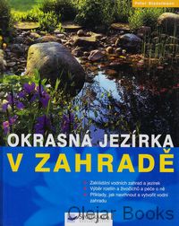 Okrasná jezírka v zahradě