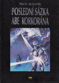Poslední sázka Abe Korkorána