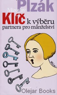 Klíč k výběru partnera v manželství