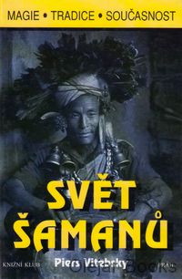 Svět šamanů