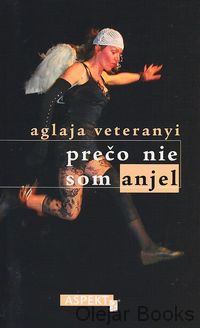 Prečo nie som anjel