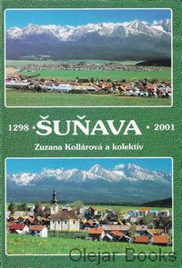 Šuňava, 1298 - 2001