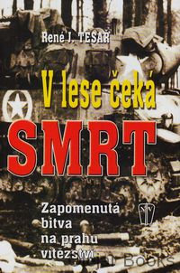 V lese čeká smrt