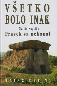 Všetko bolo inak