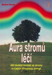 Aura stromů léčí