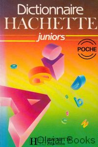 Dictionnaire Hachette juniors