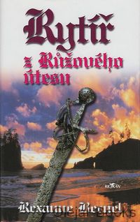 Rytíř z růžového útesu