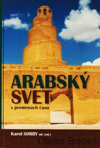 Arabský svet v premenách času