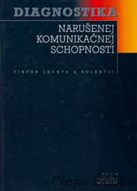 Diagnostika narušenej komunikačnej schopnosti