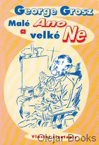 Malé Ano a velké Ne