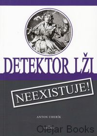 Detektor lži neexistuje