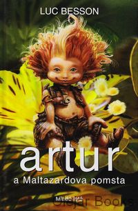 Artur a Maltazardova pomsta