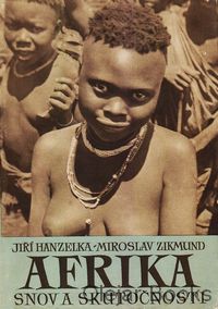 Afrika snov a skutočnosti 2.