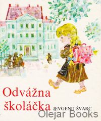Odvážna školáčka