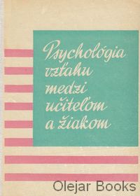 Psychológia vzťahu medzi učiteľom a žiakom