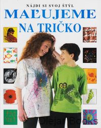 Maľujeme na tričko