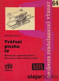 Tváření plechu IV.