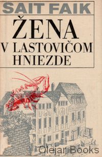 Žena v lastovičom hniezde