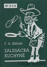 Zálesácká kuchyně