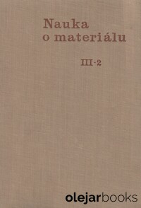 Nauka o materiálu III-2