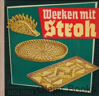 Werken mit Stroh