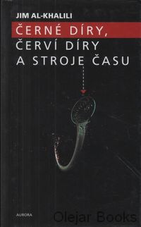 Černé díry, červí díry a stroje času