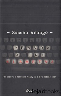 Pravda a iné klamstvá