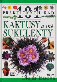 Kaktusy a iné sukulenty