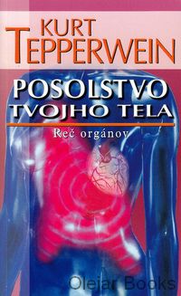 Posolstvo tvojho tela