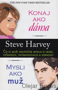Konaj ako dáma, mysli ako muž