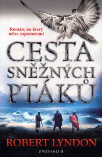 Cesta sněžných ptáků
