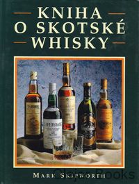 Kniha o Skotské whisky