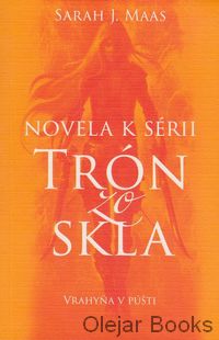 Trón zo skla: Vrahyňa v púšti 