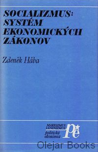 Socializmus: Systém ekonomických zákonov