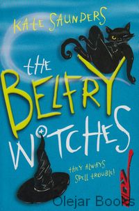The Belfry Witches