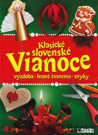 Klasické slovenské Vianoce