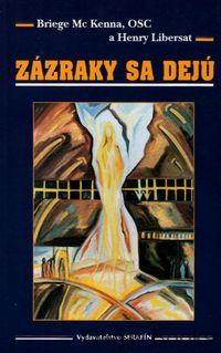 Zázraky sa dejú