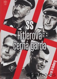 SS Hitlerova černá garda