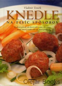 Knedle na tisíc spôsobov