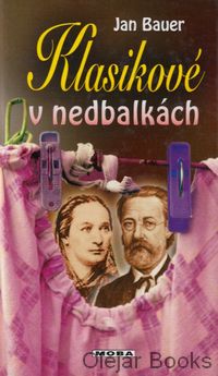 Klasikové v nedbalkách