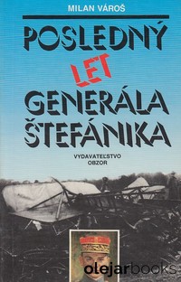 Posledný let generála Štefánika