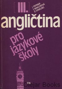 Angličtina pro jazykové školy III.