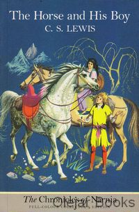 The Horse and His Boy