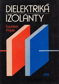 Dielektriká, Izolanty