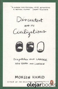 Discontent and its Civilizations